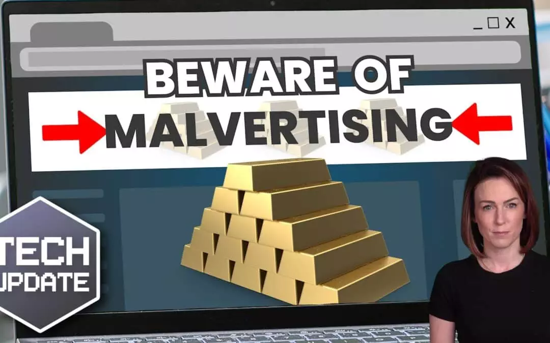 Beware these common ‘malvertising’ attacks